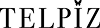 TELPIZ 